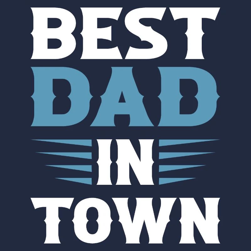 Best Dad in Town
