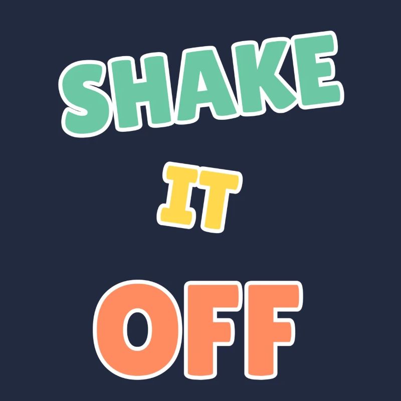 Vibrant Shake It Off Motivational Design