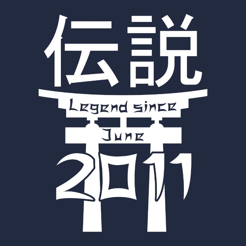 Legend since June 2011 Birthday Gift