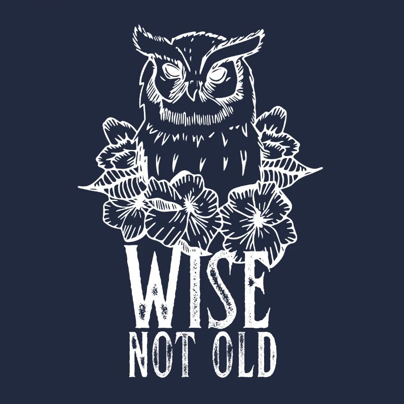 Vintage Eule und Rosen Wise Not Old