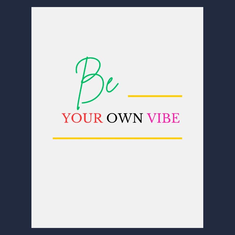 Sei dein eigener Vibe