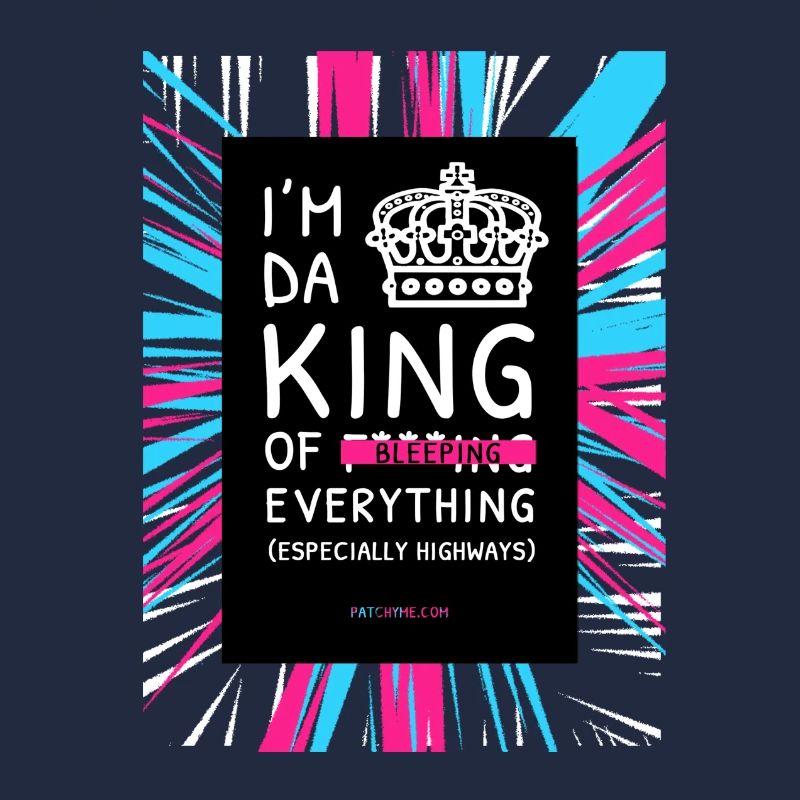 I'M DA KING