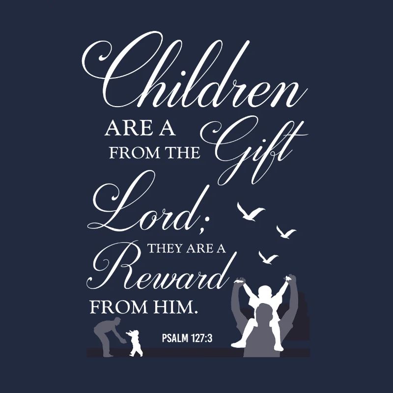 Kinder sind ein Bibelvers als Geschenk