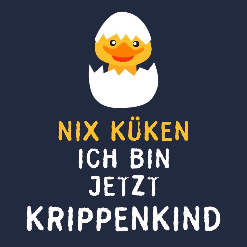 Kinder Krippe Kind coole Sprüche Küken Ei Ostern
