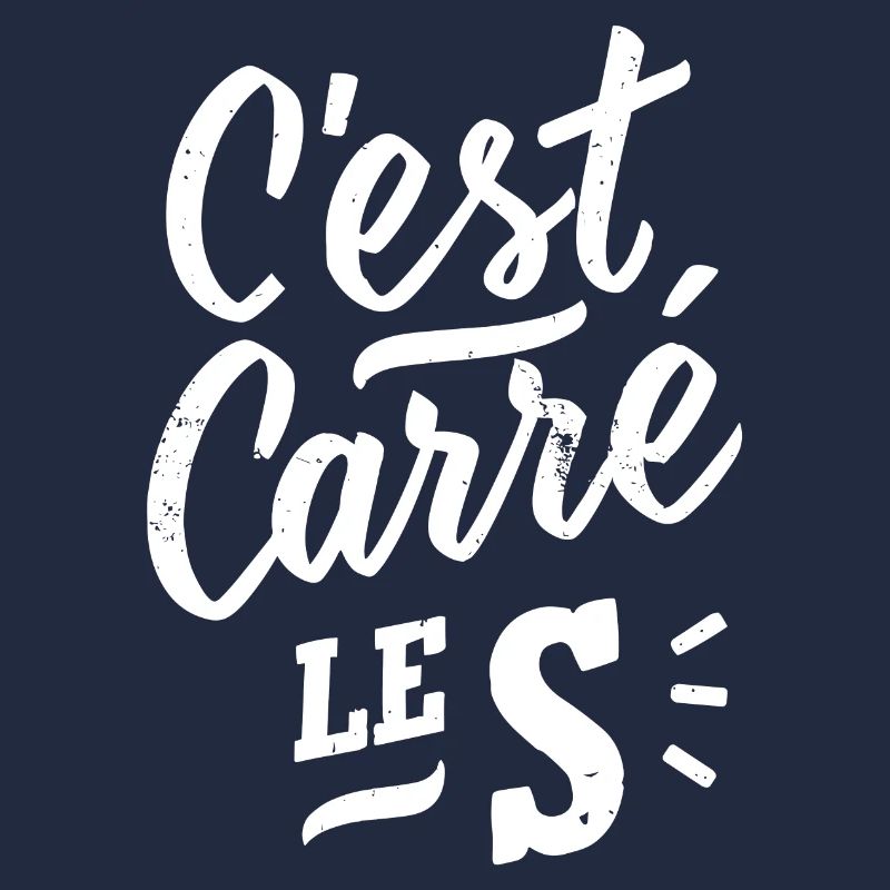 C'est carré le S