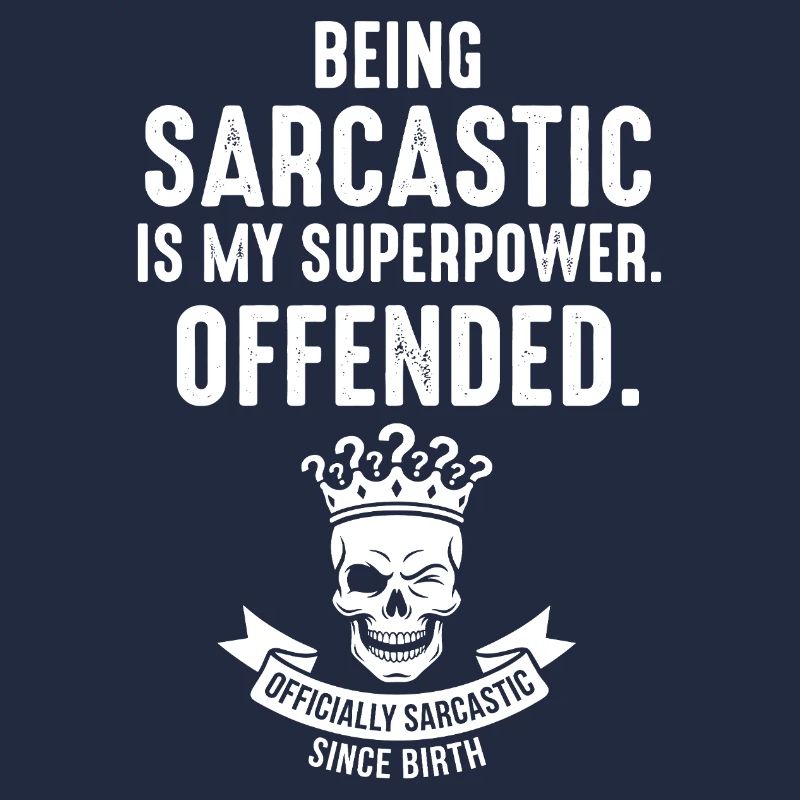 Sarcastic Superhero Offended