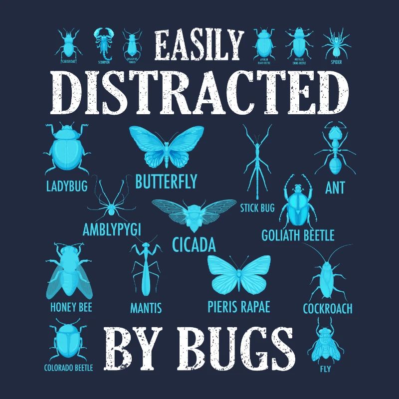 Easily Distracted By Bugs
