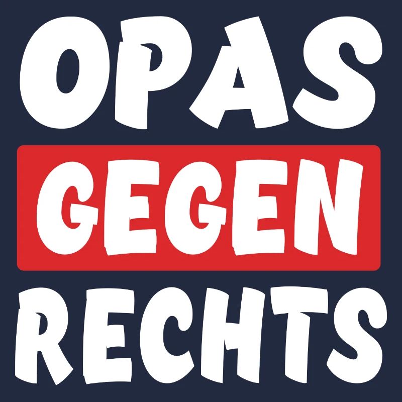 Opas Gegen Rechts - Rechts Nein Danke