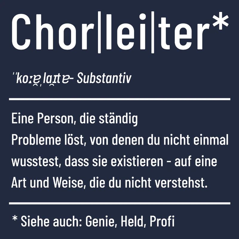 Chorleiter - Definition - Lexikon