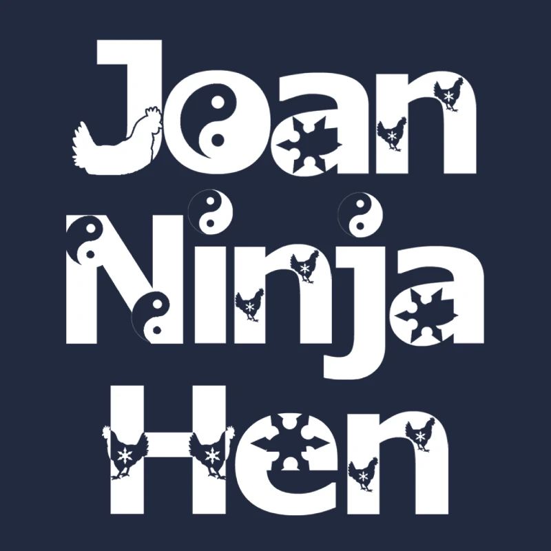 Joan Ninja Hen