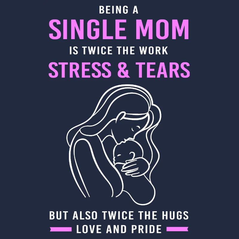 Single Mom Mom Single Single Mom Single