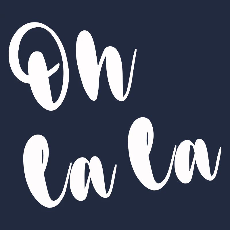 OH LA LA
