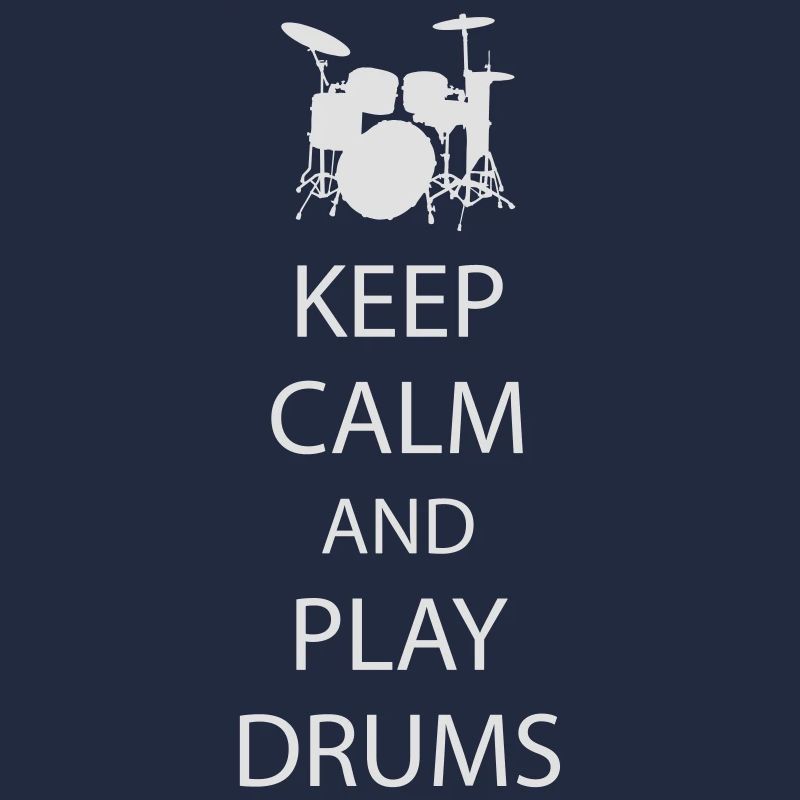 Keep Calm Drummer