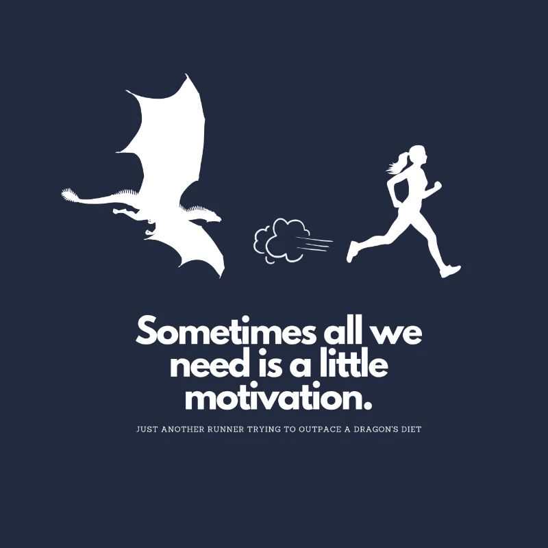 Extra Motivation for Runner Dragon