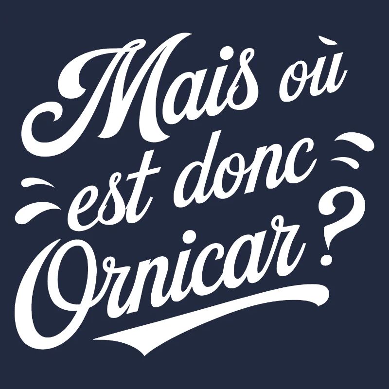Mais où est donc Ornicar ?