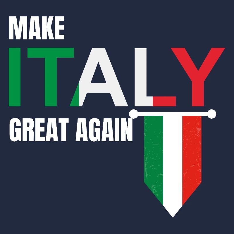 Make Italy Great Again
