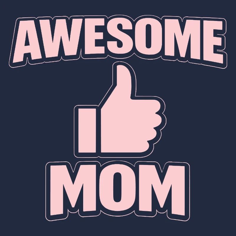 AWESOME MOM – Pink Cool Statement