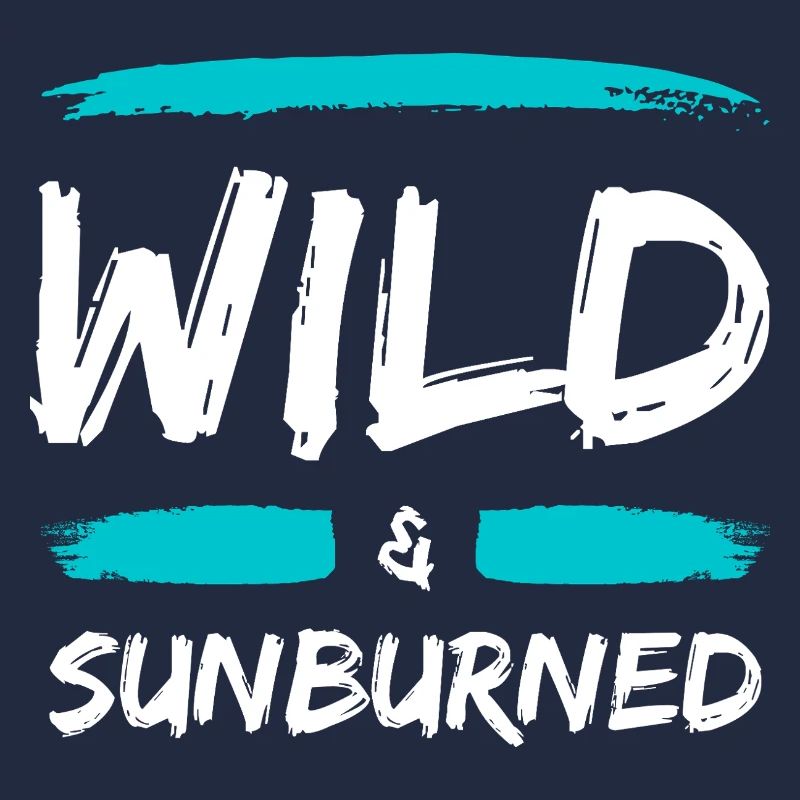 Wild & Sunburned Pinsel Text