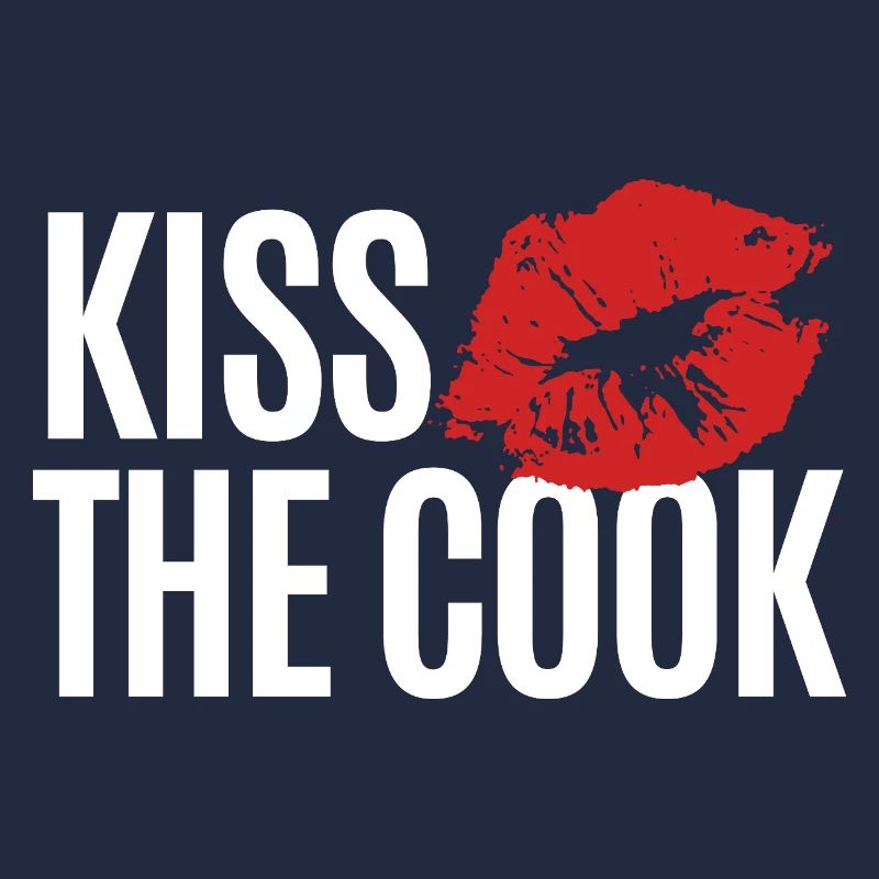 Embrasser le cuisinier - kochen - Spruch
