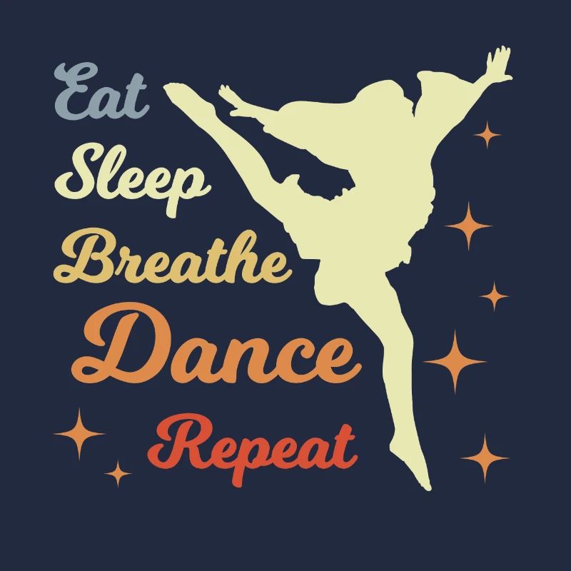 Eat Sleep Dance Repeat