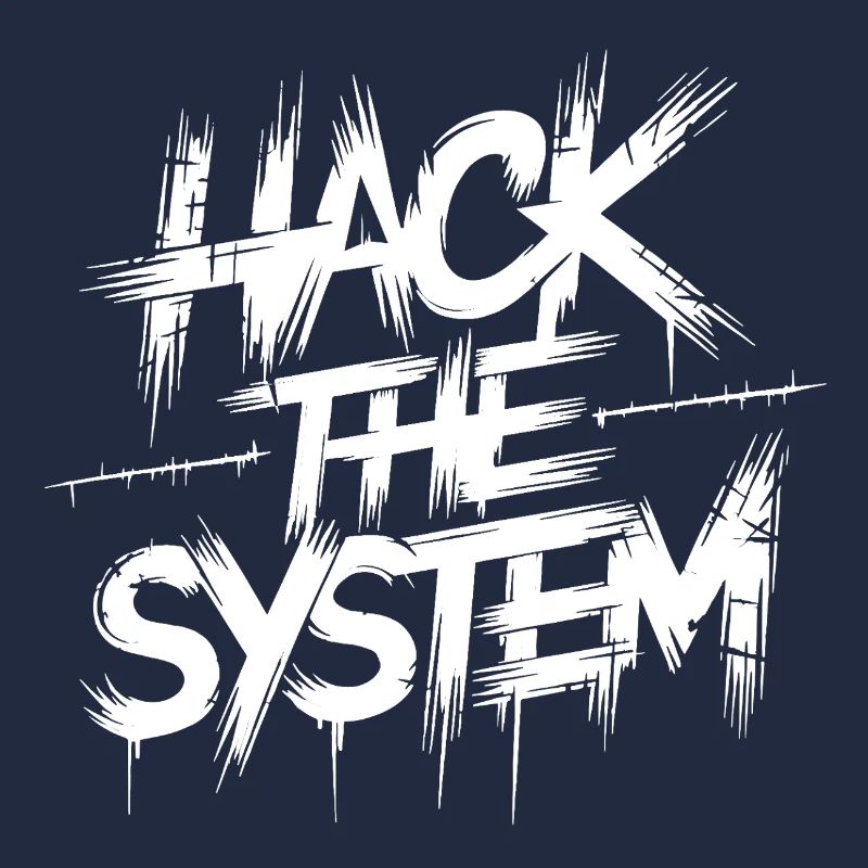 Hack the System Graffiti