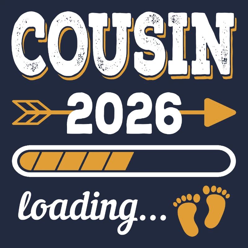 Cousin 2026 Loading Großer Cousin Geschenk
