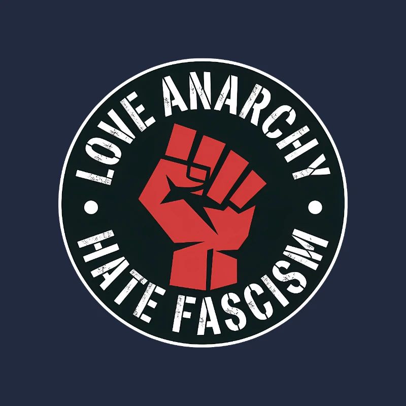 Love Anarchy, hate Fascism - Antifascist Merch