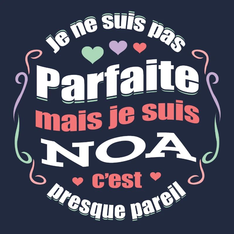 NOA PARFAITE - PRENOM NOA