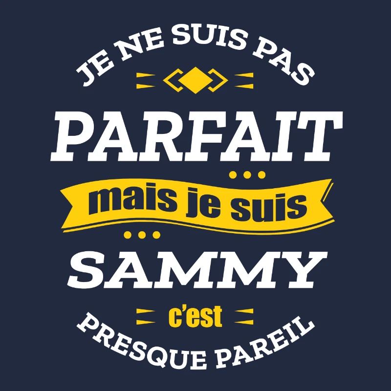 SAMMY PARFAIT - PRENOM SAMMY