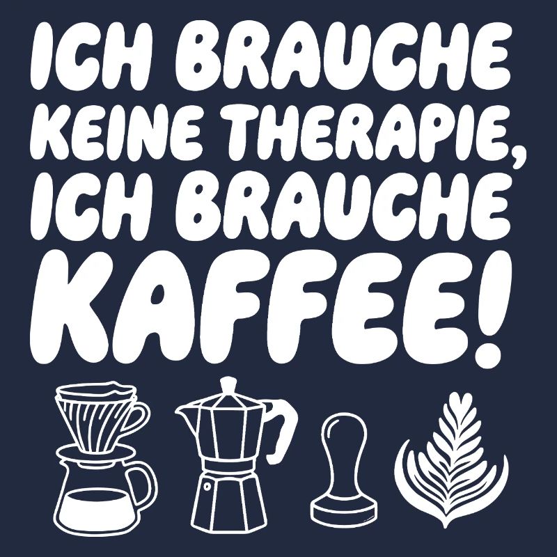 Ich brauche Kaffee Spruch mit KaffeeIcons