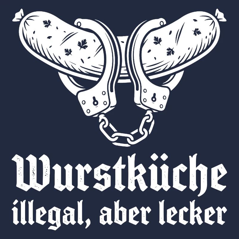 Wurstküche illegal aber lecker.