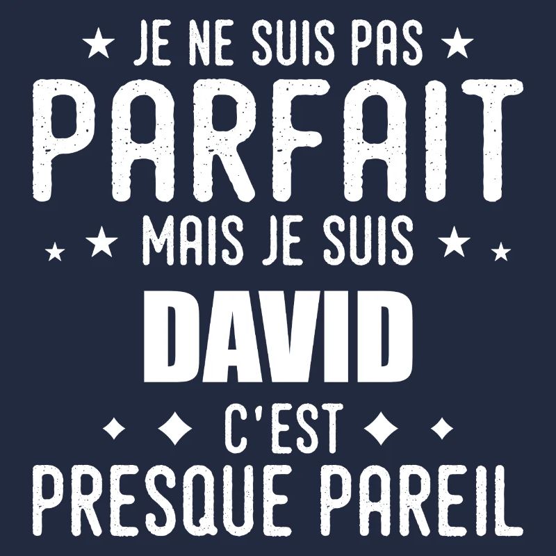David : authentique, imparfait, top, perfection