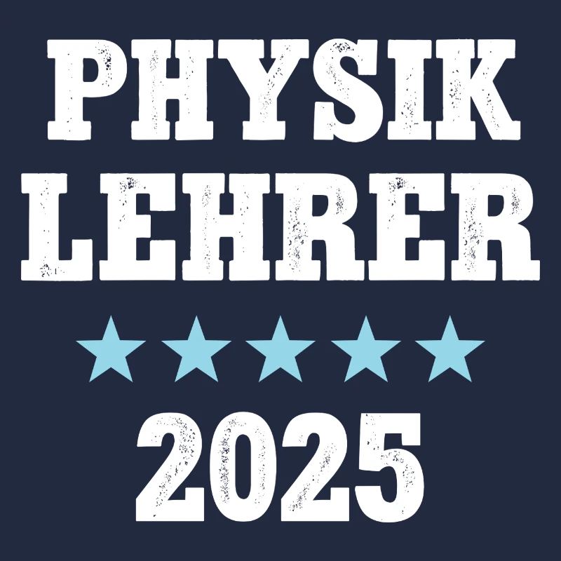 Physiklehrer 2025 Beruf Lehramt Lehrer in Physik