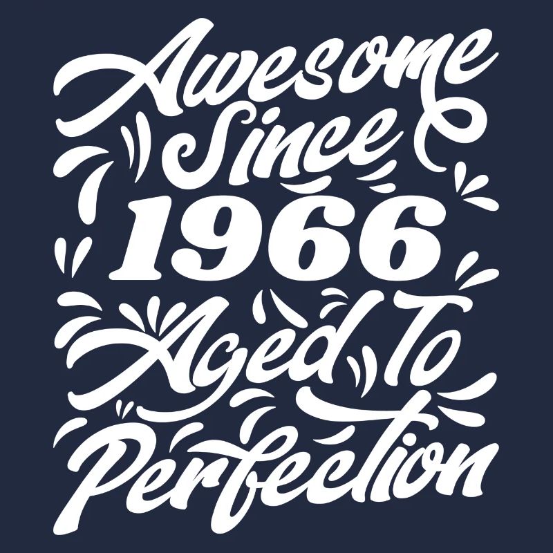 Awesome Since 1966 - Aged To Perfection, Gift 1966
