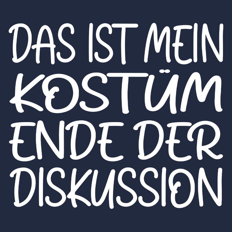 Das Ist Mein Kostüm Ende Der Diskussion