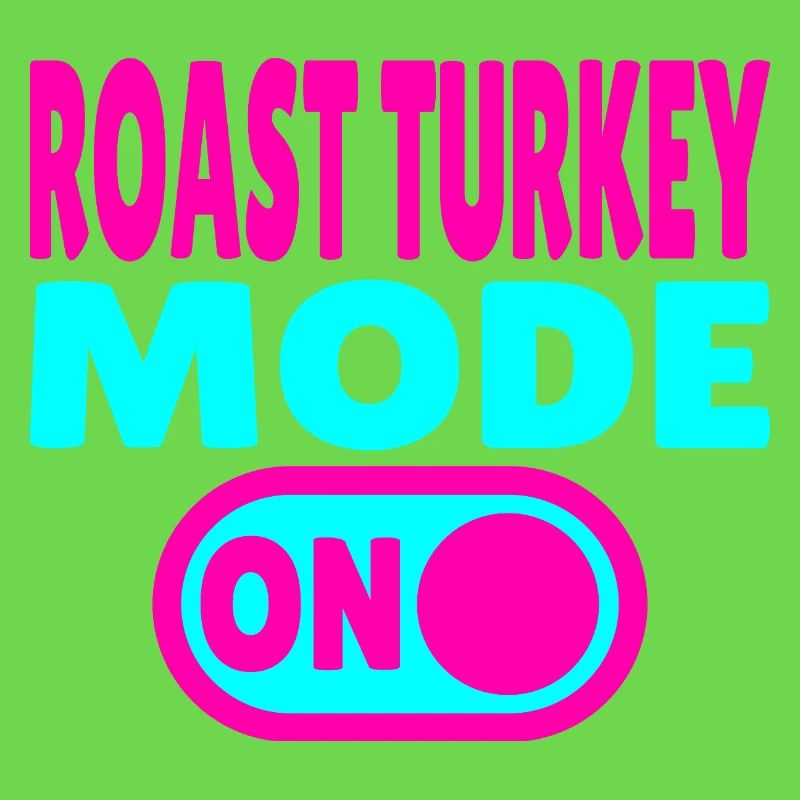 Mode dinde rôtie activé