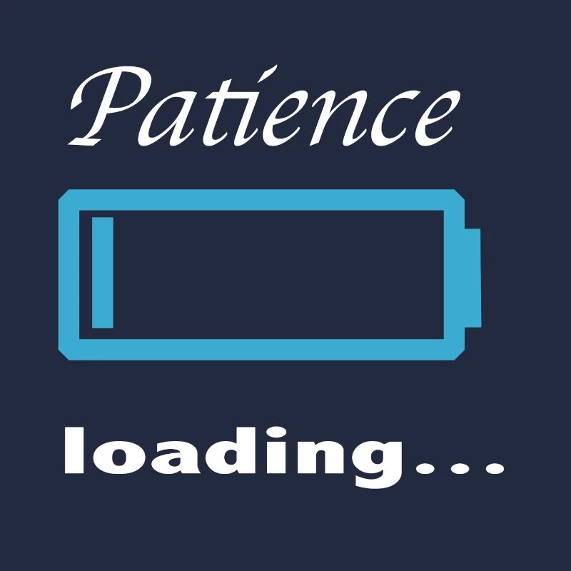 Patience loading...