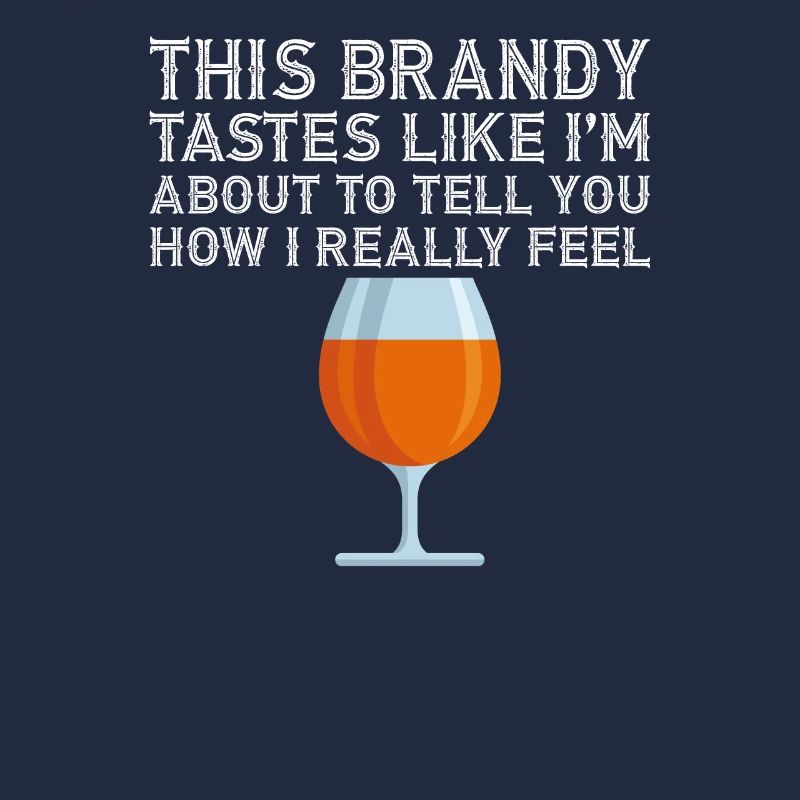 Brandy a le goût d’environ J’aime vraiment l’alcool Jeu de mots