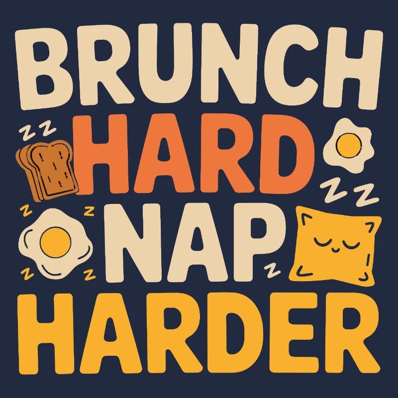 Brunch Hard Nap Harder Funny Breakfast Saying