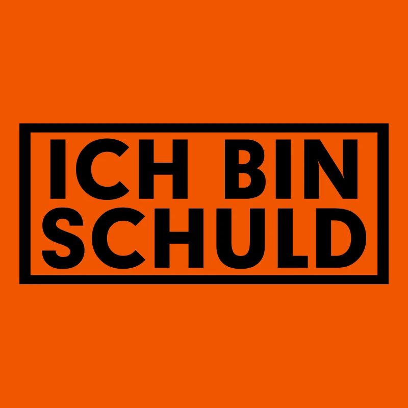 ICH BIN SCHULD
