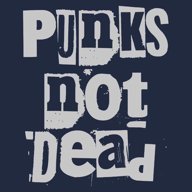 Punks Not Dead Grunge Typographie