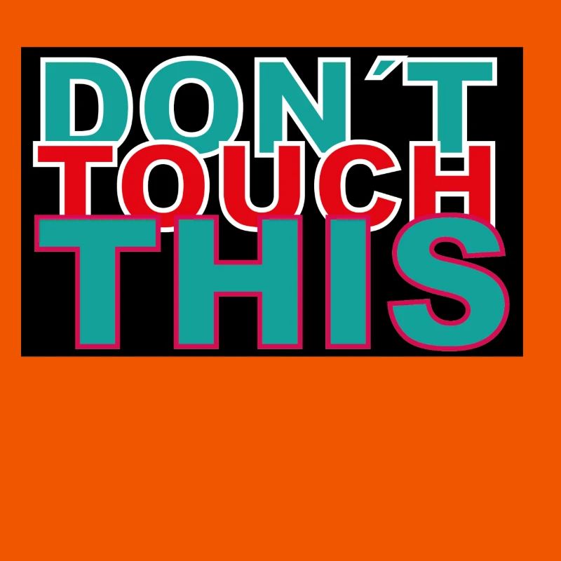 dont touch this