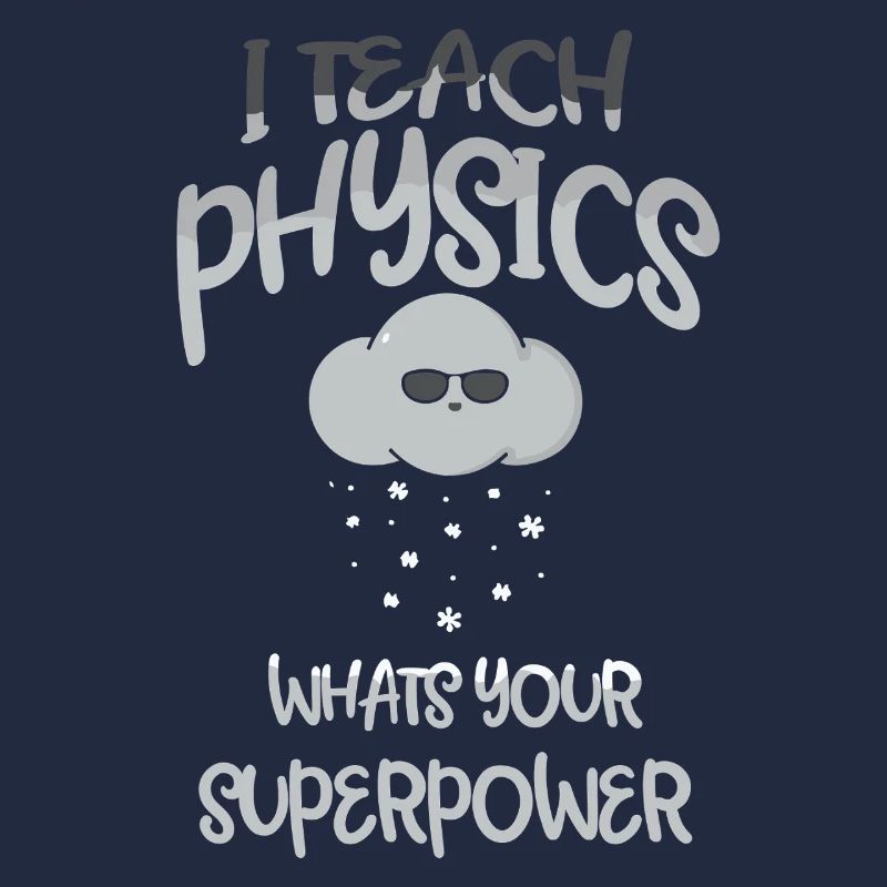 Physik Phyiker Physikstudent Physiklehrer