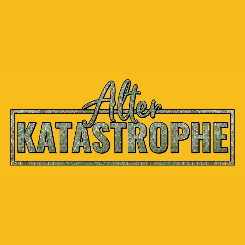 Alter Katastrophe