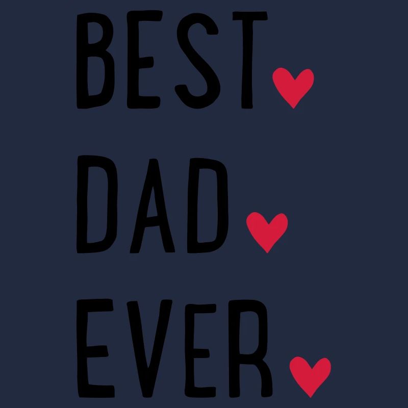 Best Dad ever