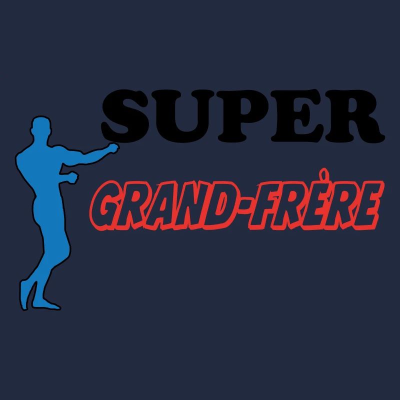 SUPER Grand Frère