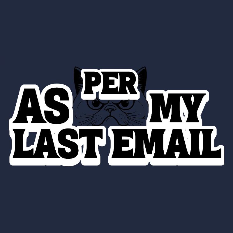Selon mon dernier email