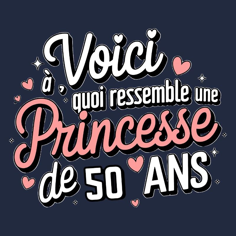 Princesse de 50 Ans