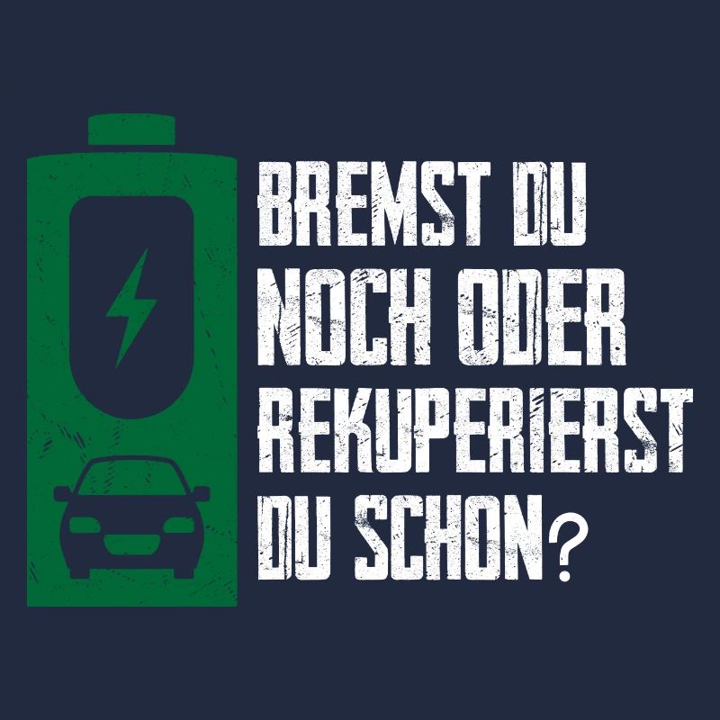 Bremst du Noch Oder Rekuperierst Du Schon?