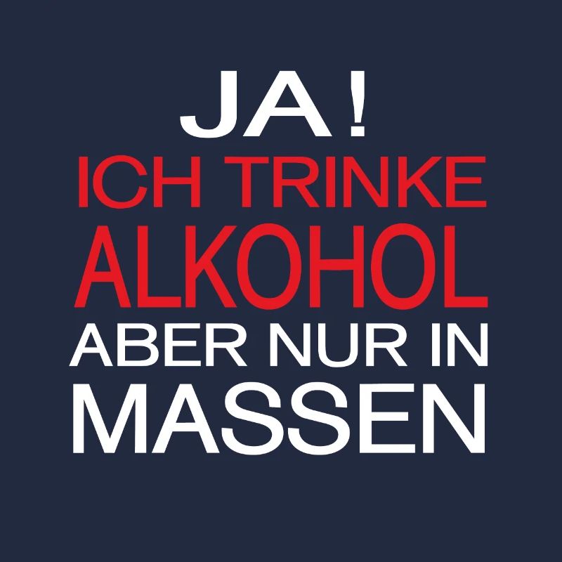 Alkohol Spruch